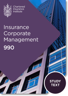 Insurance Corporate Management (990) - Study Text (Printed Only)