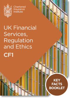 UK Financial Services, Regulation and Ethics (CF1) - Key Facts Booklet (Printed and Digital)