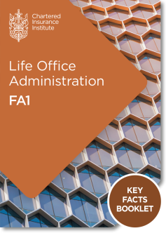 Life Office Administration (FA1) - Key Facts Booklet (Printed and Digital)