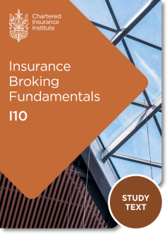 Insurance Broking Fundamentals (I10) - Update Your Study Text (Printed and Digital)