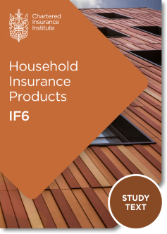 Household Insurance Products (IF6) - Study Text (Printed and Digital)