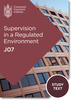 Supervision in a Regulated Environment (J07) - Study Text (Printed and Digital) 