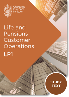 Life and Pensions Customer Operations (LP1) - Update Your Study Text (Digital Only)