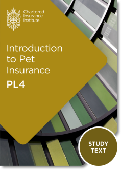 Introduction to Pet Insurance (PL4) - Study Text (Digital Only)