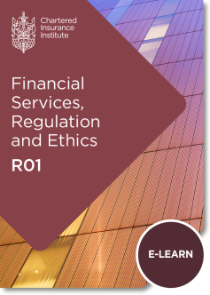 Financial Services, Regulation and Ethics (R01) - E-learn