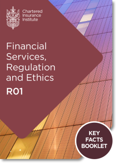 Financial Services, Regulation and Ethics (R01) - Key Facts Booklet (Printed and Digital)