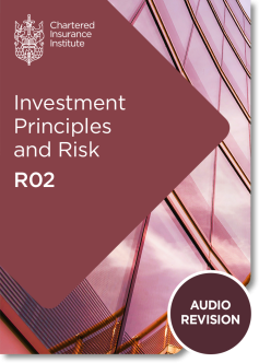 Investment Principles and Risk (R02) - Audio Revision