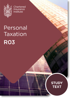 Personal Taxation (R03) - Study Text (Printed and Digital)