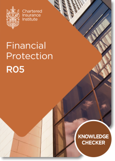 Financial Protection (R05) -  Knowledge Checker